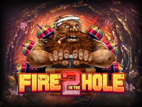 Fire in the Hole 2