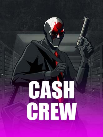 Cash Crew