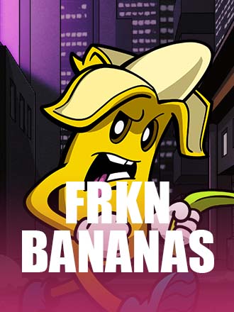 FRKN Bananas