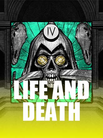 Life and Death