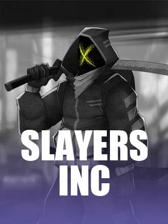 Slayers Inc