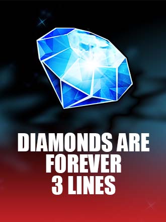 Diamonds are Forever 3 Lines