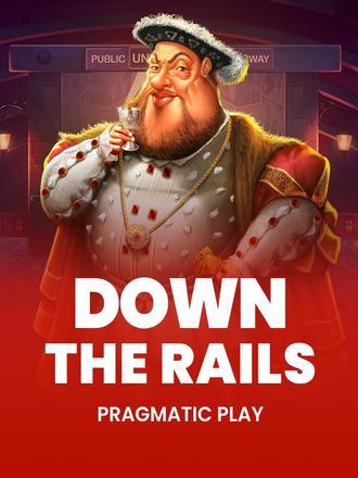 Down the Rails