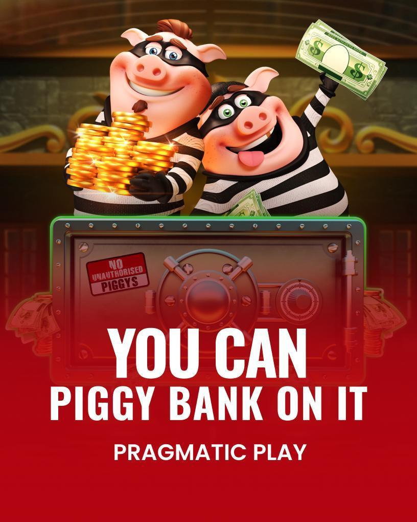 You Can Piggy Bank On It